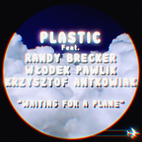 Waiting for a Plane ft. Randy Brecker, Wlodek Pawlik & Krzysztof Antkowiak cover art