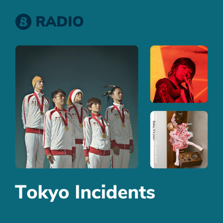 Tokyo Incidents Radio