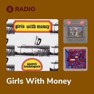 Girls With Money Radio