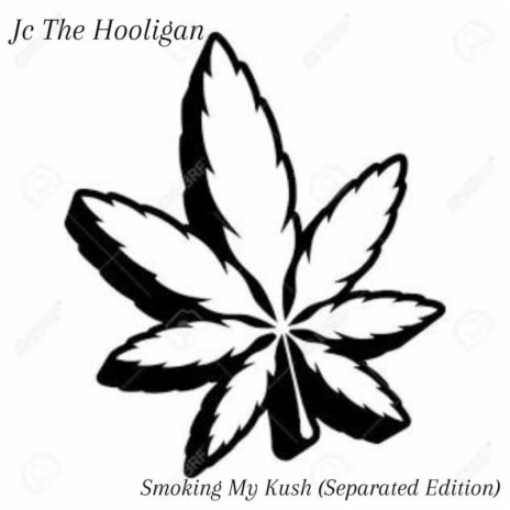 Smoking My Kush (After Smoking) cover art
