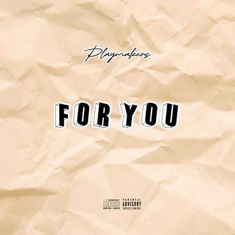 For You ft. Prodijae & DMP 56 cover art