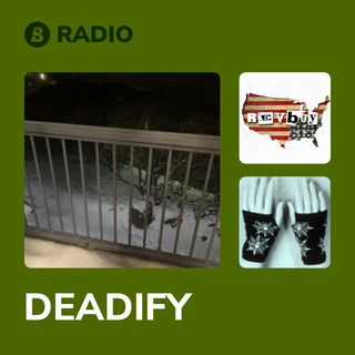 DEADIFY Radio