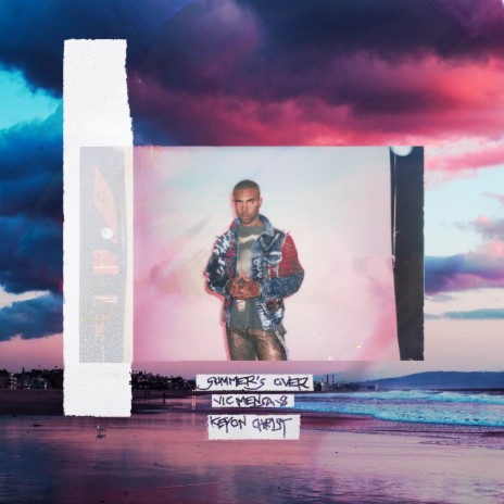 Summer's Over ft. Keyon Christ cover art