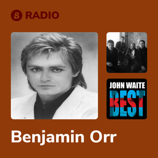 Benjamin Orr Radio