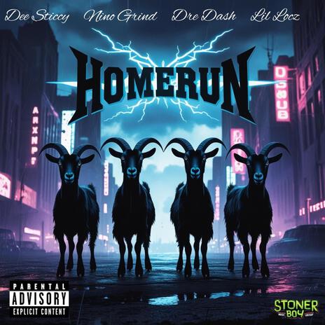 Homerun ft. Dee Sticcy, Nino Grind & Lil Locz cover art