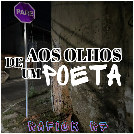 Aos Olhos de um Poeta