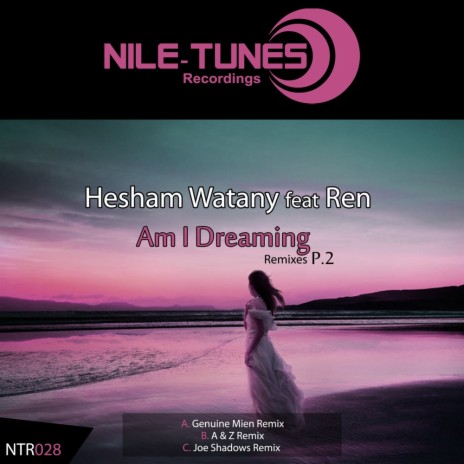 Am I Dreaming (A & Z Remix) ft. Ren cover art
