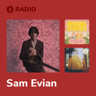 Sam Evian Radio