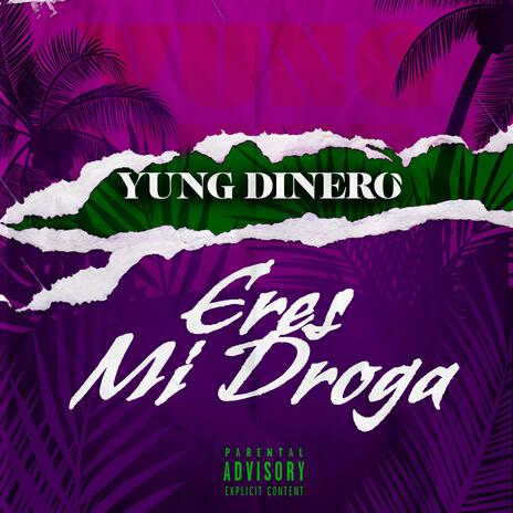Eres Mi Droga