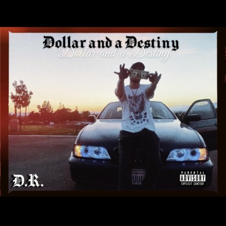 Dollar and a Destiny cover art
