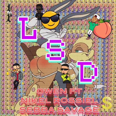 LSD ft. OWEN EL HP, NIKEL & Rossielbby cover art