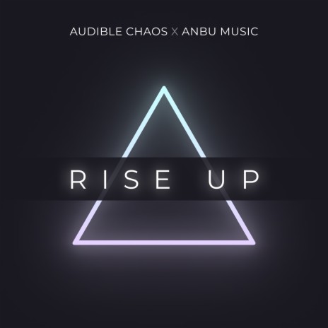 RISE UP ft. Audible Chaos cover art