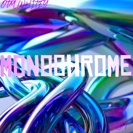 OTM WHITEY (MONOCHROME) ft. FTO T cover art
