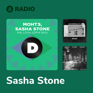 Sasha Stone Radio