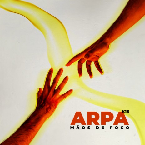 Mãos de Fogo ft. K15 cover art