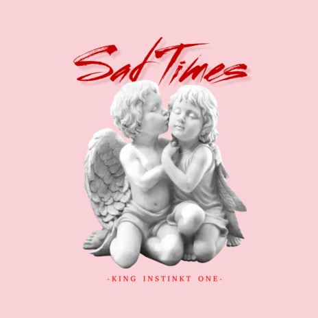 Sad Times cover art