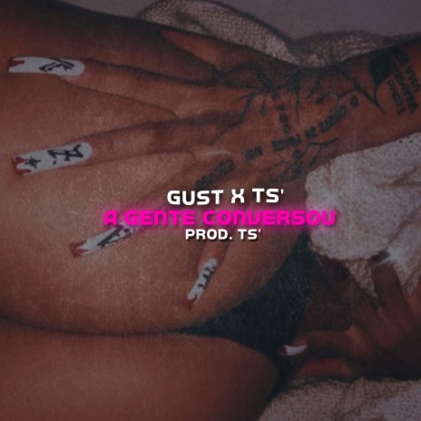 A Gente Conversou ft. TS' cover art