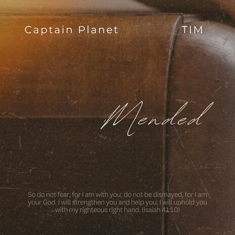 Mended ft. Tim