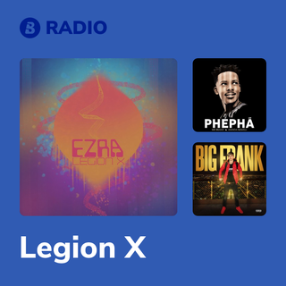 Legion X Radio
