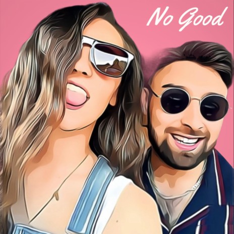 No Good ft. NEONshe cover art