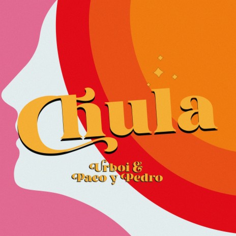 Chula ft. Paco y Pedro cover art