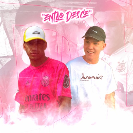 Então Desce ft. MC Neyzinho cover art