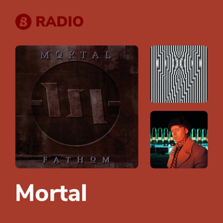 Mortal Radio