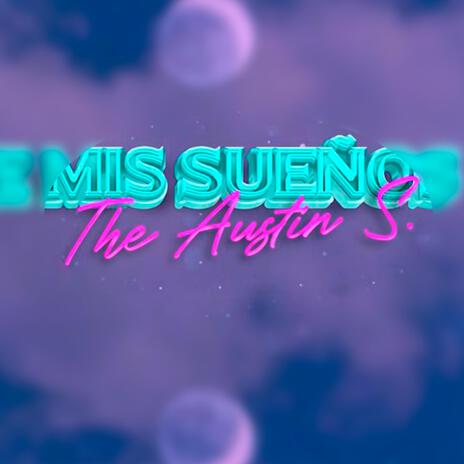 La Chica De Mis Sueños cover art