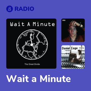 Wait a Minute Radio