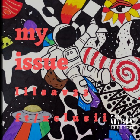 My Issue ft. Xclusii cover art