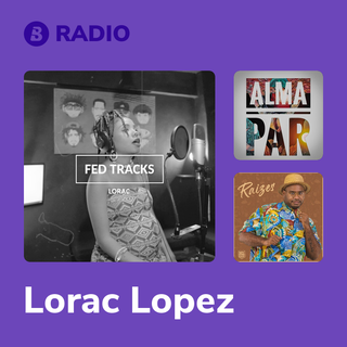 Lorac Lopez Radio