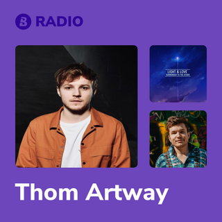 Thom Artway Radio