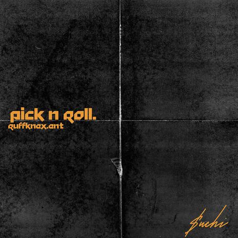 Pick N Roll cover art