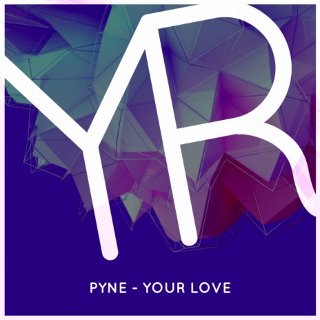 Your Love (Original Mix) cover art