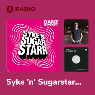 Syke 'n' Sugarstarr Radio