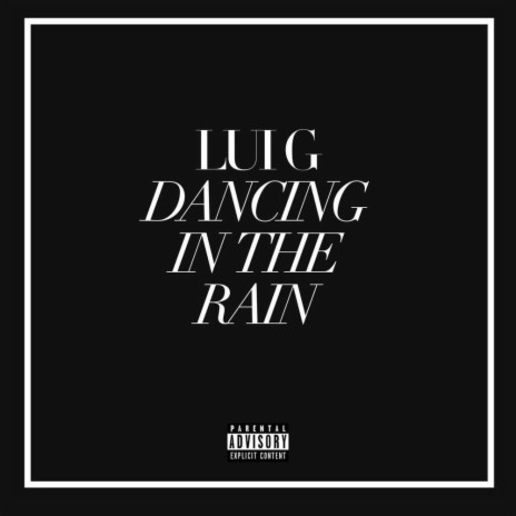 DANCING IN THE RAIN