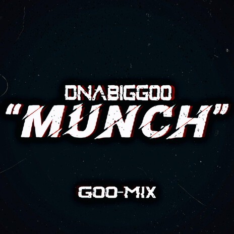 MUNCH (GOO-MIX) cover art