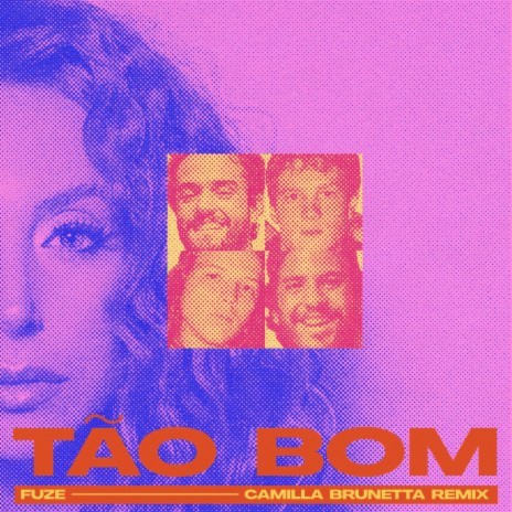 Tão Bom (Remix) ft. Camilla Brunetta