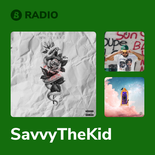 SavvyTheKid Radio