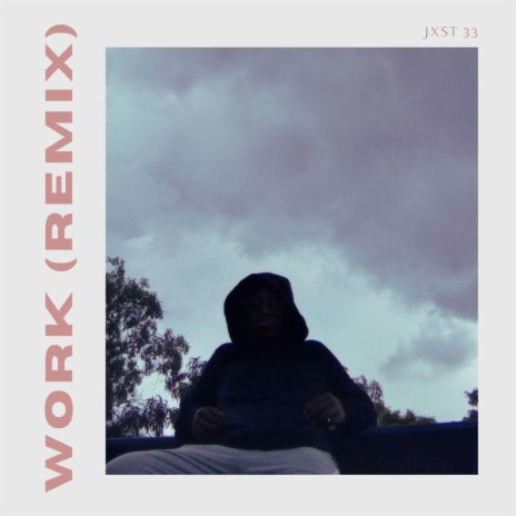 WORK (Remix) cover art