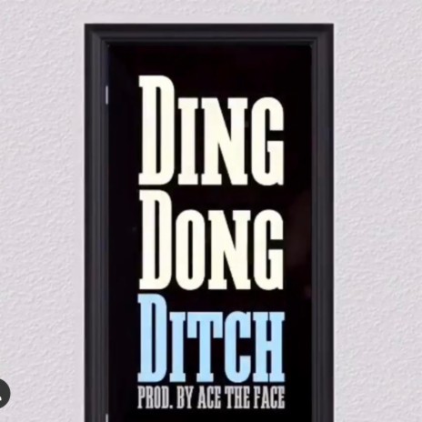 Ding Dong Ditch (feat. Certified Jmoney & Acetheface) cover art