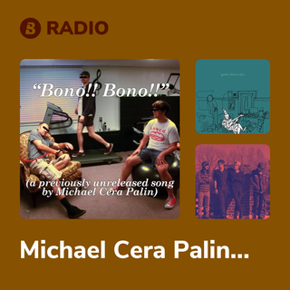 Michael Cera Palin Radio