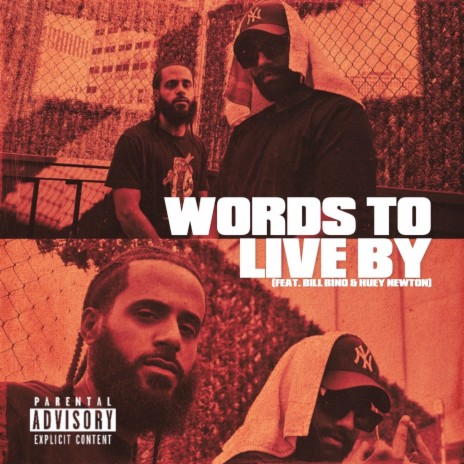 Words To Live By ft. Arkin, Bill Bino & Huey Newton cover art