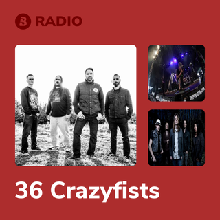 36 Crazyfists Radio