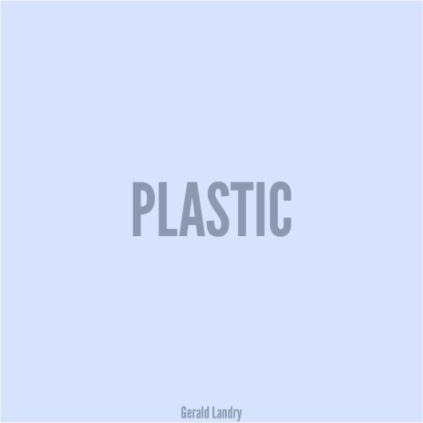 Plastic