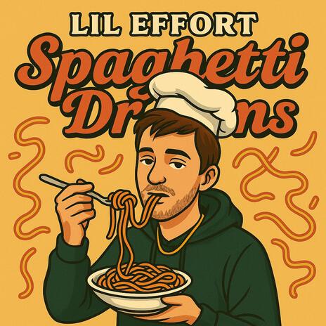 Lil Effort – Spaghetti Dreams (Official Audio) cover art