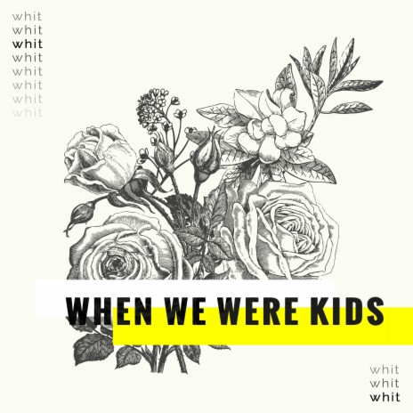 When We Were Kids cover art
