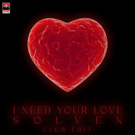 I Need Your Love (Club Edit) cover art