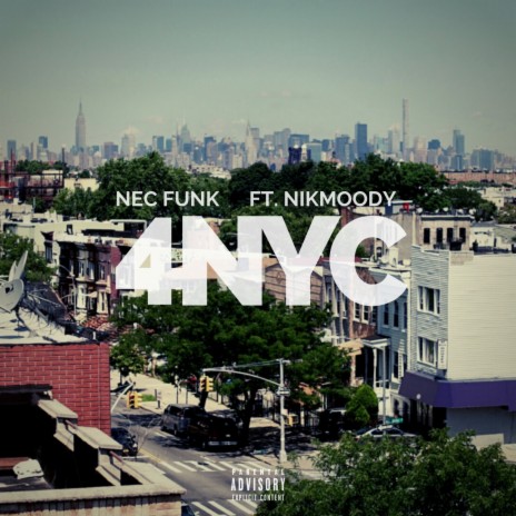 4NYC ft. nikmoody