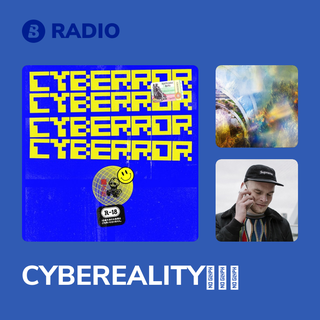 CYBEREALITYライフ Radio